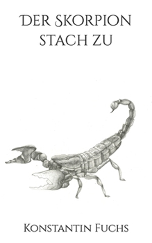 Paperback Der Skorpion stach zu [German] Book