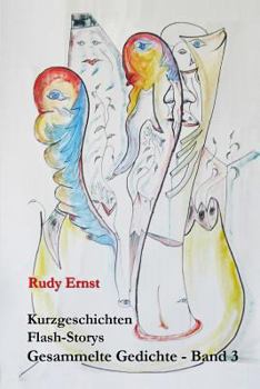 Paperback Kurzgeschichten mit Gedichten: : Gesammelte Gedichte - Band 3 [German] Book