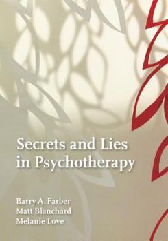 Hardcover Secrets and Lies in Psychotherapy Book