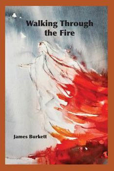 Paperback Walking Through the Fire Book