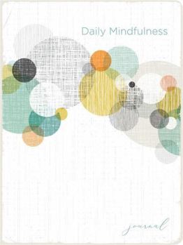 Paperback Daily Mindfulness Journal Book