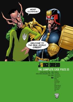 Judge Dredd Case Files 33 - Book #33 of the Judge Dredd: The Complete Case Files + The Restricted Files+ The Daily Dredds