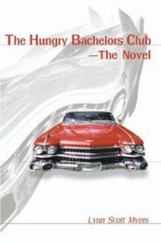 Paperback The Hungry Bachelors Club Book