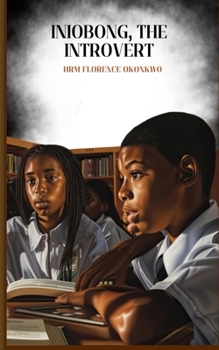Paperback Iniobong, The Introvert Book