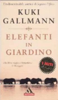 Paperback Elefanti in giardino Book