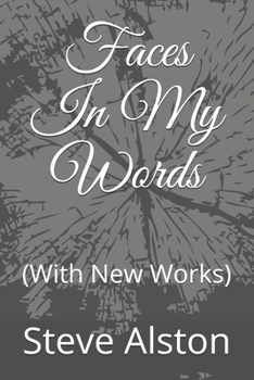 Paperback Faces In My Words: (With New Works) Book