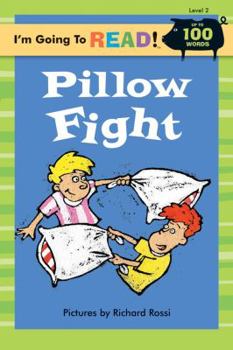Paperback I'm Going to Read(r) (Level 2): Pillow Fight Book