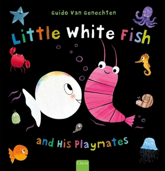 Hardcover Little White Fish and His Playmates Book
