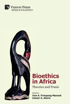 Paperback Bioethics in Africa: Theories and Praxis Book