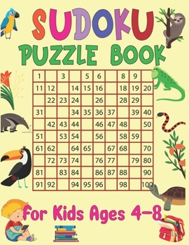 Paperback Sudoku puzzle book for kids ages 4-8: 250 Sudoku Puzzles Easy to Hard with solution- Best sudoku puzzle book for kids Book