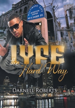 Hardcover Lyfe: The Hard Way Book