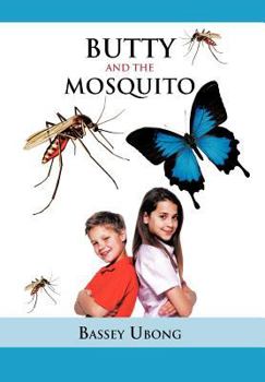Hardcover Butty and the Mosquito Book