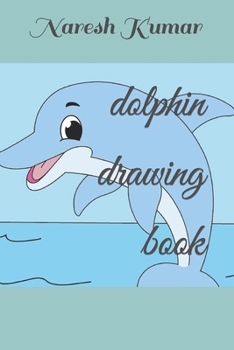 Paperback dolphin drawing book