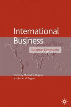 International Business: European Dimensions (Academy of International Business)