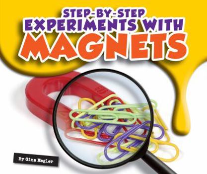 Library Binding Step-By-Step Experiments with Magnets Book