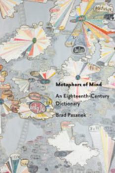 Hardcover Metaphors of Mind: An Eighteenth-Century Dictionary Book