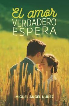 Paperback El amor verdadero espera (Pasaje a la vida) (Spanish Edition) [Spanish] Book