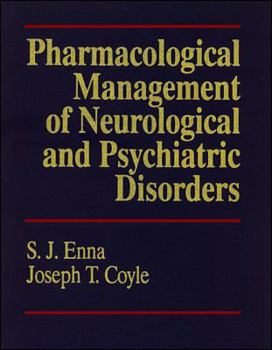 Hardcover Pharmacological Management of Neurological and Psychiatric Disorders Book
