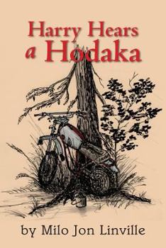 Paperback Harry Hears A Hodaka Book