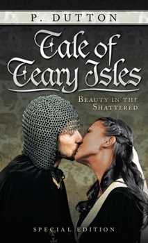 Hardcover Tale of Teary Isles: Beauty in the Shattered Book