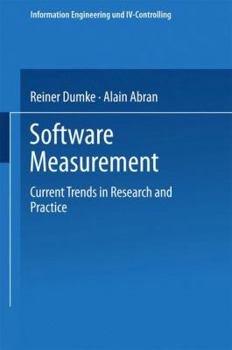 Paperback Software Measurement: Current Trends in Research and Practice Book