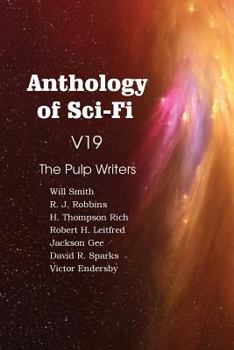 Paperback Anthology of Sci-Fi V19, the Pulp Writers Book