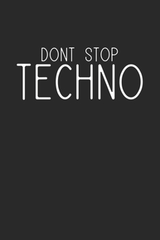 Dont Stop Techno: Kalender 2020 (Jahres, Monats und Wochenplaner) DIN A5 - 120 Seiten