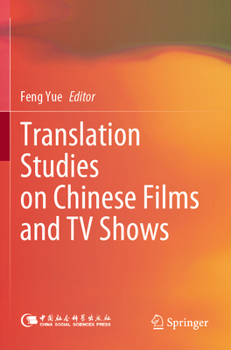 Paperback Translation Studies on Chinese Films and TV Shows Book