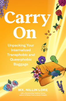Paperback Carry on: Unpacking Your Internalized Transphobic and Queerphobic Baggage Book