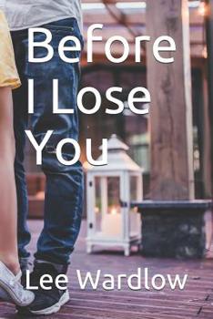Paperback Before I Lose You Book
