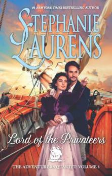 Lord of the Privateers - Book #4 of the Adventurers Quartet