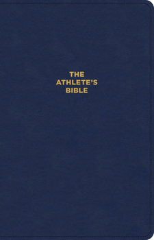 CSB Athlete's Bible, Revised and Updated, Optimal Type, Navy Leathertouch: Devotional Bible for Athletes