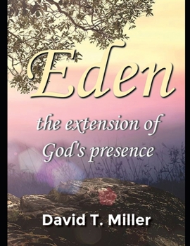 Paperback Eden: The Extension of God's Presence Book
