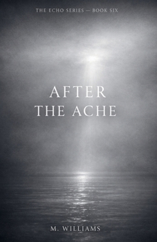 Paperback After the Ache Book