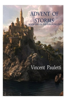 Advent of Storms