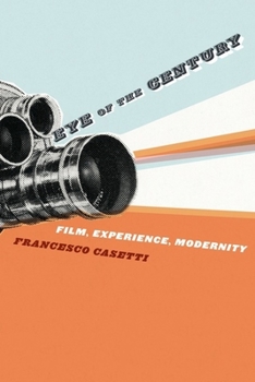 Paperback Eye of the Century: Film, Experience, Modernity Book