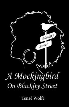 Paperback A Mockingbird on Blackity Street Book