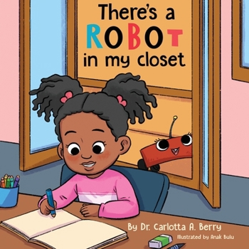 Paperback There's a Robot in my Closet Book