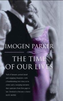 The Time of Our Lives - Book #1 of the Palace Hotel Trilogy