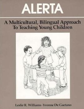 Paperback Alerta: A Multicultural, Bilingual Approach to Teaching Young Children Book