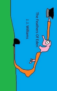 Paperback The Feathers Of Eden Book