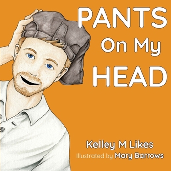 Paperback Pants On My Head Book