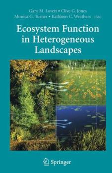 Hardcover Ecosystem Function in Heterogeneous Landscapes Book