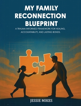 Paperback My Family Reconnection Blueprint Book
