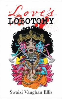 Paperback Love's Lobotomy Book