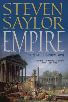 Empire: The Novel of Imperial Rome - Book #2 of the Rome