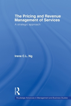 Paperback The Pricing and Revenue Management of Services: A strategic approach Book