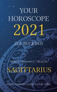 Paperback Your Horoscope 2021: Sagittarius Book