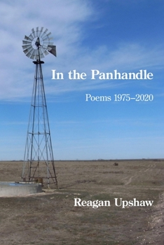 Paperback In the Panhandle: Poems 1975-2020 Book