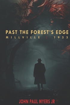 Past the Forest's Edge: Millville | 1953 (Tales from Terra Mysteria)